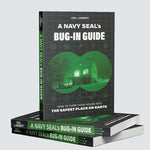 Navy Seal Bug-In Guide