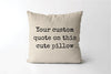 Custom Quote Pillow