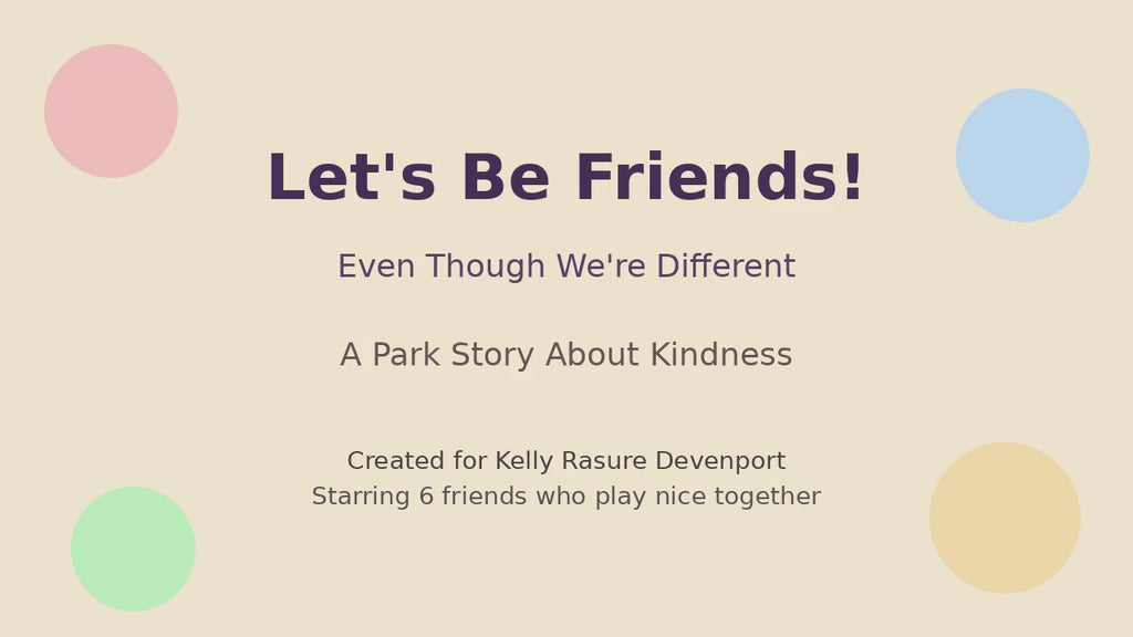'Let's Be Friends'
